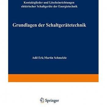 Grundlagen der Schaltgerätetechnik