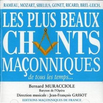Les Incomparables Melodies Maçonniques