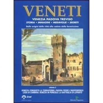 Veneti. Venezia Padova Treviso. Vol. 3