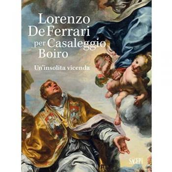 Lorenzo De Ferrari per Casaleggio Boiro. Un'insolita vicenda. Con chiavetta USB