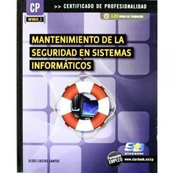 Manten.De Seguridad En Sist.Informaticos (Mf0959_2)