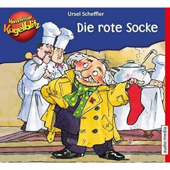 Ursel Scheffler Kommissar Kugelblitz – Die Rote Socke