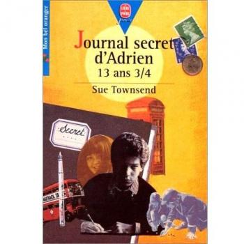 Journal Secret d'Adrien - 13 Ans 3/4: Journal Secret d'Adrien - 13 Ans 3/4