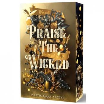 Praise The Wicked