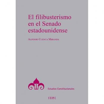 El filibusterismo en el Senado estadounidense