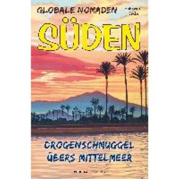 Becker, Hubertus: Globale Nomaden Süden