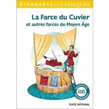 La Farce du Cuvier et autres farces du Moyen Âge