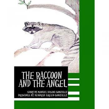 The Raccoon and the Angel