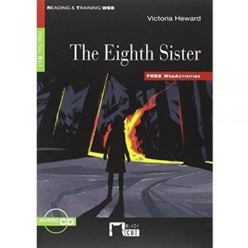 THE EIGHTH SISTER (R&T) FW EREADERS (FREE AUDIO) (Tapa blanda).