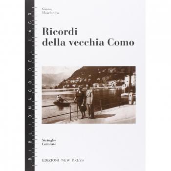 Ricordi della vecchia Como