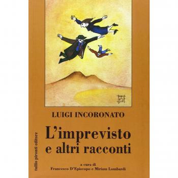 L'imprevisto e altri racconti