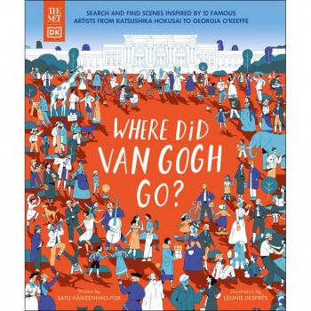 The Met Where Did Van Gogh Go? (DK The Met)