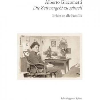 Alberto Giacometti - Die Zeit vergeht zu schnell