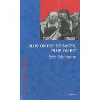 Plus on est de sages, plus on rit