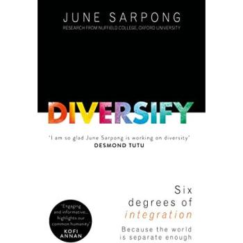 Diversify: An Award-Winning Guide to Why Inclusion is Better for Everyone