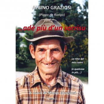 ... adè più d'un sorrisu. Le rime del mio cuore (e qualcosa in più...)