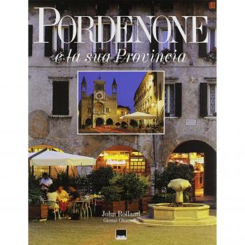 Vianello - Pordenone E La Sua Provincia