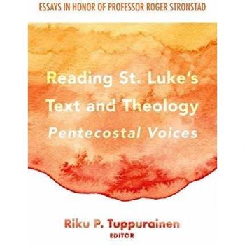 Reading St. Luke's Text and Theology