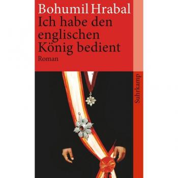 Ich habe den englischen König bedient: Roman (suhrkamp taschenbuch)