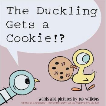 The Duckling Gets a Cookie!? Book