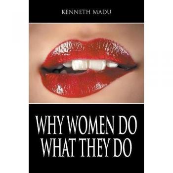 Why women do what they do