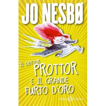 Il dottor Prottor e il grande furto d'oro