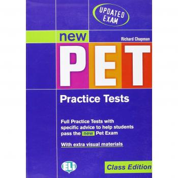 New PET. Test. Per la Scuola media. Con File audio per il download: Practice Tests