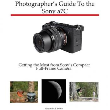 Photographer's Guide to the Sony a7C