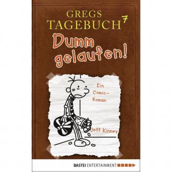 Gregs Tagebuch 7 - Dumm gelaufen!