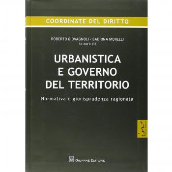 Urbanistica e governo del territorio. Normativa e giurisprudenza ...