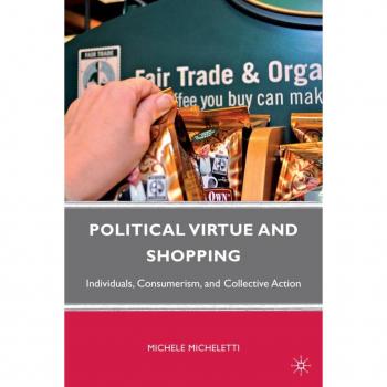 Political Virtue and Shopping