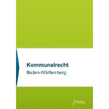 Kommunalrecht Baden-Württemberg: Textsammlung (Societas Texte: Deutsche und Internationale Gesetzestexte)