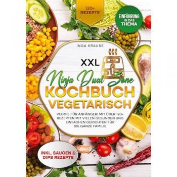 XXL Ninja Dual Zone Kochbuch Vegetarisch