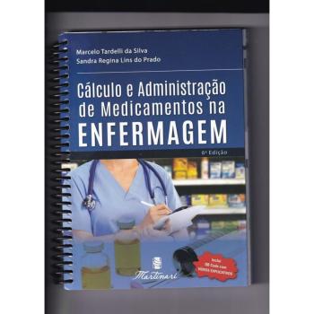 Cálculo e Administração de Medicamentos Na Enfermagem