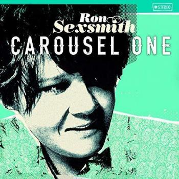 Ron Sexsmith Carousel One