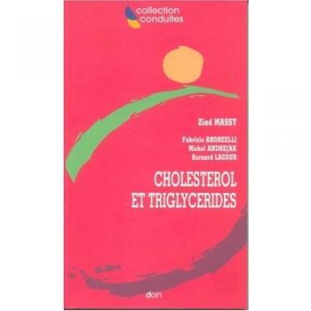 Cholestérol et triglycérides (Conduites)