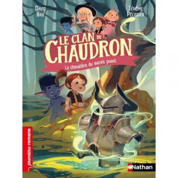 Le clan du chaudron : La chevaliÃ¨re des Marais puants