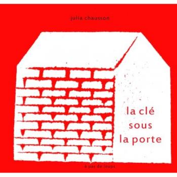 La clé sous la porte -  Julia Chausson