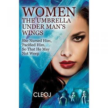 Women The Umbrella Under Man's Wings