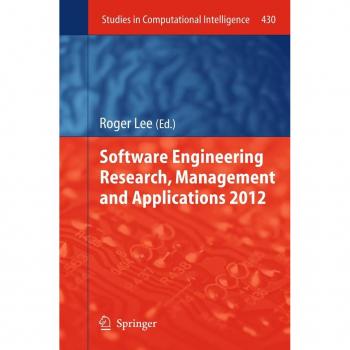 Software Engineering Research Management and Applications 2012