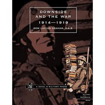 DOWNSIDE & THE WAR 1914-1919