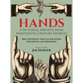 Hands, Dover Pictorial Archive Series