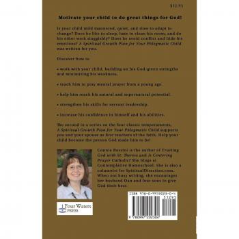 A Spiritual Growth Plan for Your Phlegmatic Child, by Connie Rossini