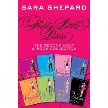 Pretty Little Liars: The Second Half 8-Book Collection