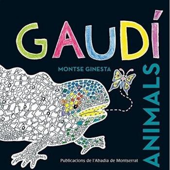 Gaudí. Animals