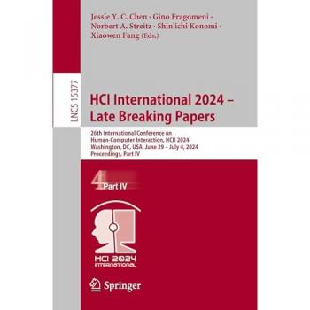 HCI International 2024 – Late Breaking Papers