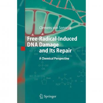 Free-Radical-Induced DNA Damage and Its Repair: A Chemical Perspective