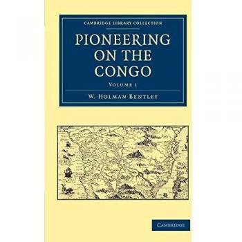 Pioneering on the congo - volume 1 paperback