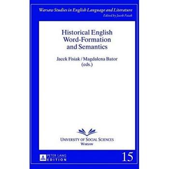 Historical English Word-Formation and Semantics