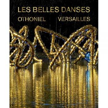Les Belles danses, Versailles